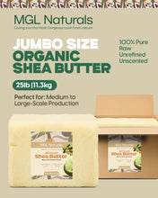 Load image into Gallery viewer, MGL Naturals Unrefined African Shea Butter 25 lb Ivory | White